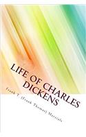 Life of Charles Dickens