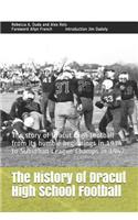 History of Dracut High School Football