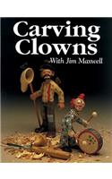 Carving Clowns with Jim Maxwell
