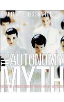 Autonomy Myth