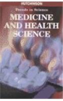 Medicine and Health Science Trends
