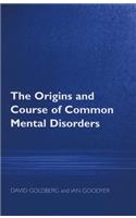 Origins and Course of Common Mental Disorders