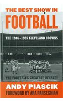 The Best Show in Football