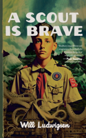Scout is Brave