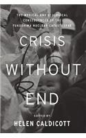 Crisis Without End