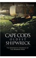 Cape Cod's Oldest Shipwreck: