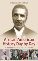 African American History Day by Day