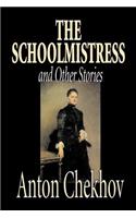 The Schoolmistress and Other Stories by Anton Chekhov, Fiction, Classics, Literary, Short Stories