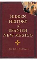 Hidden History of Spanish New Mexico