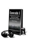 Comrade J: The Untold Secrets of Russia's Master Spy in America After the End of the Cold War(Playaway Adult Nonfiction)