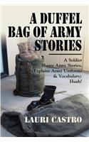 A Duffel Bag of Army Stories