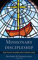 Missionary Discipleship