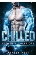 Chilled: Elemental Warriors: A Sci-Fi Alien Warrior Paranormal Romance