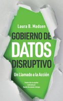 Gobierno de Datos Disruptivo