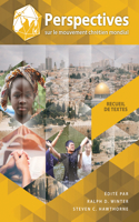 Perspectives Sur Le Mouvement Chrétien Mondial (4e Édition)