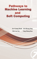 Pathways to Machine Learning and Soft Computing: &#36993;&#21521;&#27231;&#22120;&#23416;&#32722;&#33287;&#36575;&#35336;&#31639;&#20043;&#36335;&#65288;&#22283;&#38555;&#33521;&#25991;&#29256;&#65