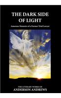 Dark Side of Light