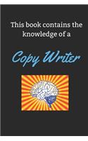 This book contains the knowledge of a Copy Writer