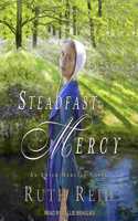 Steadfast Mercy: (3 Amish Mercies)
