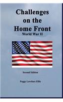 Challenges on the Home Front
