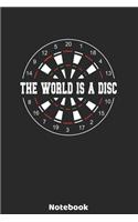 The World is a Disc Notebook: 6'x9' Blank Pages - Dart Evolution Player Journal - Christmas Present or Birthday Gift Idea for Dart Fans and Lovers, who likes watching or playing 