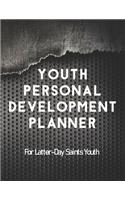 Youth Personal Development Planner For Latter-Day Saints Youth