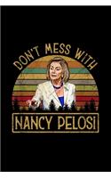 Don't mess with Nancy Pelosi