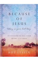 Because of Jesus, Today Is Your Best Day