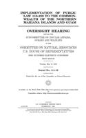 Implementation of Public Law 110-229 to the Commonwealth of the Northern Mariana Islands and Guam