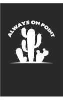 Always on point: 6x9 Cactus - blank with numbers paper - notebook - notes
