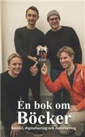 En bok om Böcker: handel, digitalisering och datorisering