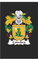 Coimbra: Coimbra Coat of Arms and Family Crest Notebook Journal (6 x 9 - 100 pages)