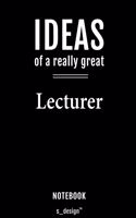 Notebook for Lecturers / Lecturer: awesome handy Note Book [120 blank lined ruled pages]