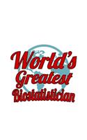 World's Greatest Biostatistician