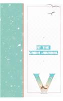 At The Cabin Journal V