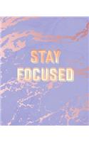 Stay Focused