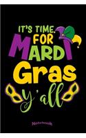 My Time For Mardi Gras Notebook