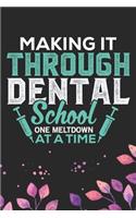 Making It Through Dental School