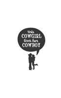 This Cowgirl Loves Her Cowboy