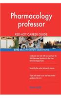 Pharmacology professor RED-HOT Career Guide; 2593 REAL Interview Questions