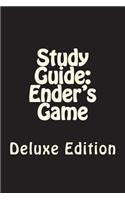 Study Guide: Ender's Game: Deluxe Edition