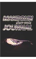 Mandolin Player Music Journal: Music Blank Sheet Notebook for Musicians. 200 Pages with 6 X 9(15.24 X 22.86 CM) Size for Your Music Notes. Music Journal for Musicians and Songwrit