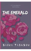 The Emerald: (1 Nature)