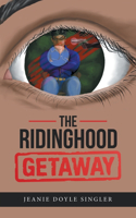 Ridinghood Getaway