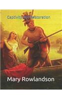 Captivity and Restoration