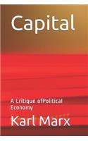 Capital: A Critique Ofpolitical Economy(1 Volume 1)