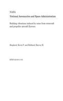 Building Vibrations Induced by Noise from Rotorcraft and Propeller Aircraft Flyovers