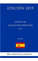 Código de Legislación Tributaria (3/3) (España) (Edición 2019)