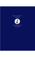 Manuscript Paper: Large Blank Sheet Music Notebook Staff Paper for Musicians Navy Blue