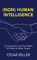 [Non] Human Intelligence